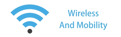 Wireless And Mobility